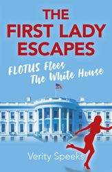 The First Lady Escapes - 28 Sep 2018