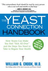 The Yeast Connection Handbook - 30 Apr 2013