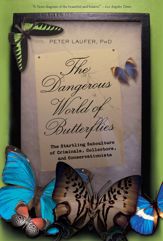 Dangerous World of Butterflies - 4 May 2010