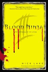 Blood Ninja III - 7 Aug 2012