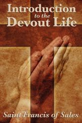Introduction to the Devout Life - 20 Aug 2013