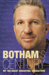 Botham’s Century - 11 Oct 2012