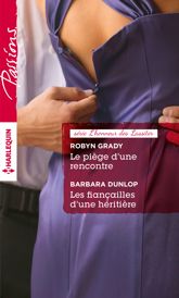 Le piège d'une rencontre - Les fiançailles d'une héritière - 1 Jun 2015