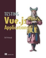 Testing Vue.js Applications - 7 Dec 2018