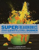 SuperFreakonomics, Illustrated edition - 26 Oct 2010