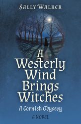 A Westerly Wind Brings Witches - 26 Apr 2024