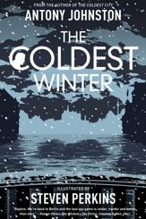 The Coldest Winter - 21 Dec 2016