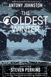 The Coldest Winter - 21 Dec 2016