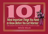 101 Most Important Things You Need to Know Before You Get Married - 12 Feb 2008