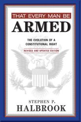 That Every Man Be Armed - 15 Feb 2013