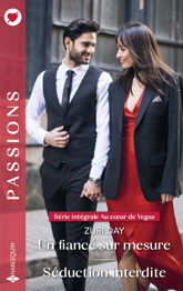 Un fiancé sur mesure - Séduction interdite - 1 Sep 2025
