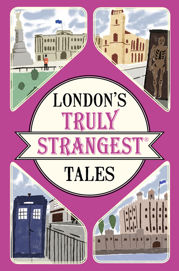 London's Truly Strangest Tales - 16 Mar 2017