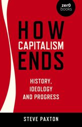How Capitalism Ends - 25 Nov 2022