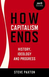 How Capitalism Ends - 25 Nov 2022