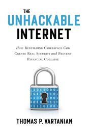 The Unhackable Internet - 15 Feb 2023
