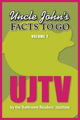 Uncle John's Facts to Go UJTV - 15 Dec 2013