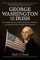 George Washington and the Irish - 1 Mar 2022