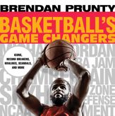 Basketball's Game Changers - 1 Feb 2017