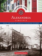 Historical Tours Alexandria, Virginia - 15 Apr 2017