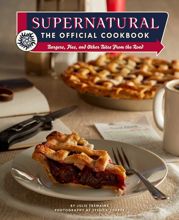 Supernatural: The Official Cookbook - 1 Sep 2020