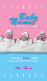 Baby Names Your Child Can Live With - 1 May 2005