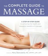 The Complete Guide to Massage - 4 Dec 2015