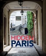 Hidden Paris - 2 May 2017