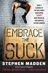 Embrace the Suck - 1 Aug 2017