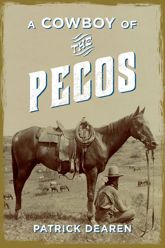 A Cowboy of the Pecos - 1 Nov 2016