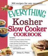 The Everything Kosher Slow Cooker Cookbook - 18 Oct 2012