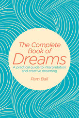 The Complete Book of Dreams - 11 Jul 2017