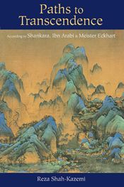 Paths to Transcendence - 22 Feb 2006