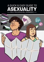 A Quick & Easy Guide to Asexuality - 30 Mar 2022
