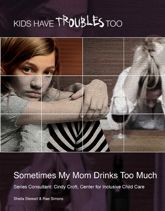Sometimes My Mom Drinks Too Much - 29 Sep 2014