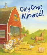 Only Cows Allowed - 16 Aug 2011