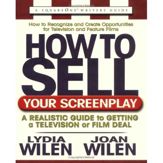 How to Sell Your Screenplay - 18 Jul 2012