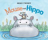 Mouse and Hippo - 7 Feb 2017