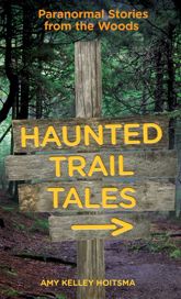 Haunted Trail Tales - 2 Oct 2012