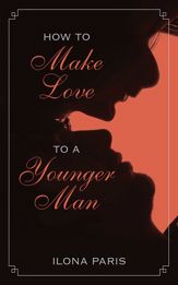 How to Make Love to a Younger Man - 1 Nov 2013