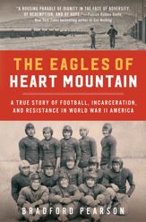 The Eagles of Heart Mountain - 5 Jan 2021
