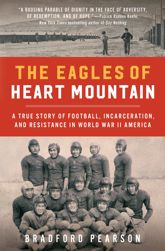 The Eagles of Heart Mountain - 5 Jan 2021