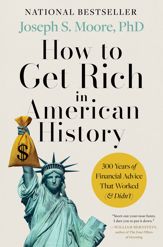 How to Get Rich in American History - 28 Apr 2026