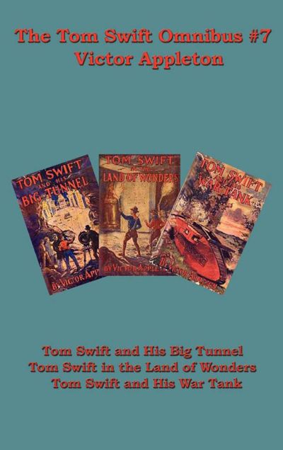 The Tom Swift Omnibus #7