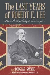 The Last Years of Robert E. Lee - 15 Sep 2016