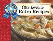 Our Favorite Retro Recipes - 6 May 2024