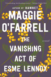 The Vanishing Act Of Esme Lennox - 2 Jun 2008