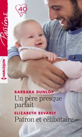 Un père presque parfait - Patron et célibataire - 1 May 2018