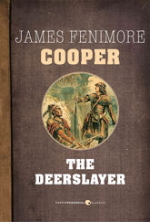The Deerslayer - 25 Feb 2014