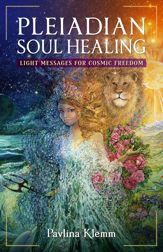 Pleiadian Soul Healing - 26 Dec 2023
