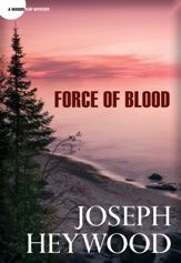 Force of Blood - 4 Sep 2012